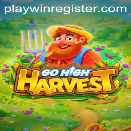 Exploring the Exciting World of GoHighHarvest and PlayWin